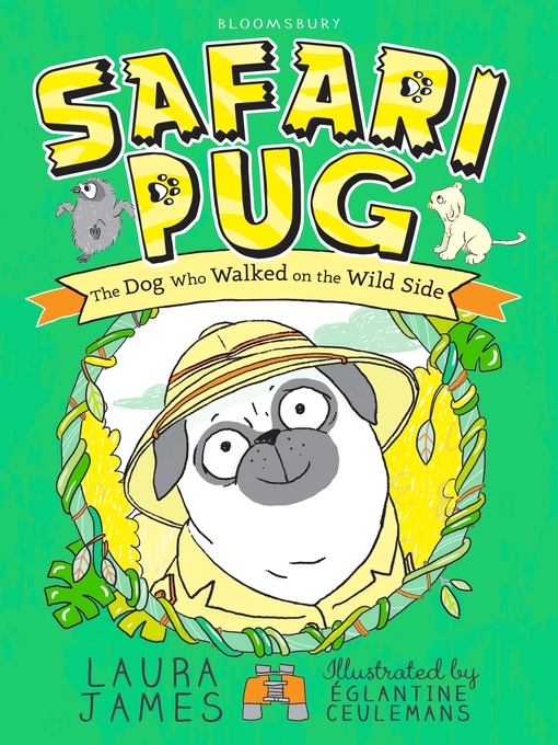 Title details for Safari Pug by Laura James - Available